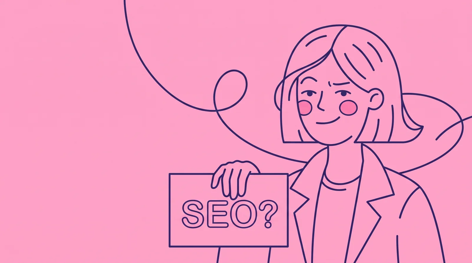 Ilustración de una mujer que sostiene un cartel con la palabra SEO y un signo de interrogación